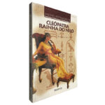 Cleópatra Rainha do Nilo - Michel Peyramaure
