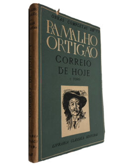 Correio de Hoje (I Tomo) - Ramalho Ortigão