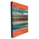 De mãos no fogo - Júlio Conrado