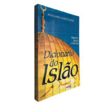 Dicionário do Islão - Margarida Santos Lopes