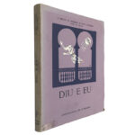 Diu e eu - D. Miguel de Noronha de Paiva Couceiro