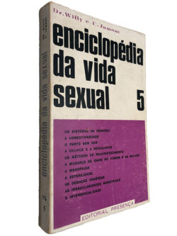 Enciclopédia da Vida Sexual (Volume 5) - Dr. Willy / C. Jamont