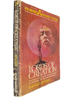 Lords of creation - Eando Binder