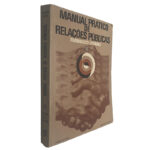 Manual prático de relações públicas - Fernando Lozano
