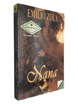 Nana - Emílio Zola