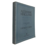 O Monasticon (Tomo II) + O monge de Cister (Tomo I) - Alexandre Herculano