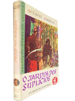 O jardim dos suplícios - Octávio Mirbeau
