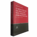 O novo regime do processo nos tribunais administrativos - Mário Aroso de Almeida