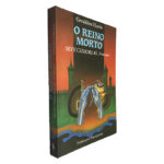 O reino morto (3.º vol. - Sete cidadelas) - Geraldine Harris