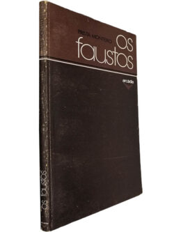 Os Faustos - Prista Monteiro