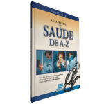 Saúde de A-Z (Guia Prático vol. 1) - Dr. Eduardo Barroso