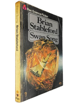 Swan Song - Brian Stableford