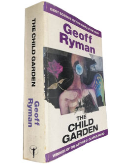 The child garden - Geoff Ryman