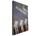 Três eleições - Sérgio Ribeiro