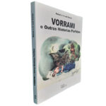 Vorrami e outras histórias pérfidas - Manuel J. A. Leal Gomes