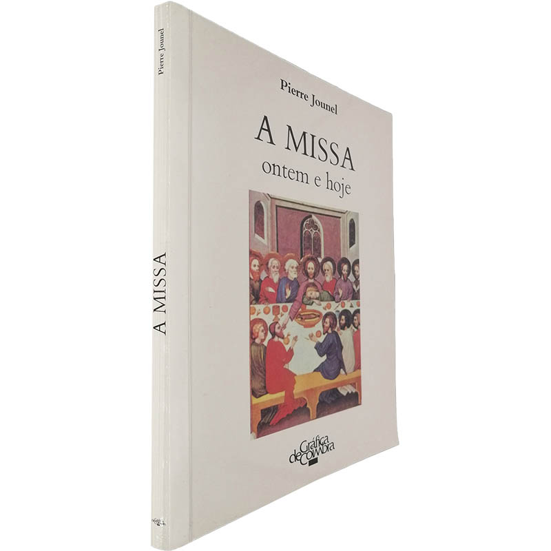 A missa Ontem e hoje Pierre Jounel A missa (Ontem e hoje) - Pierre Jounel - Image 1