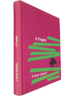 O pregador - Erskine Caldwell