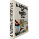 A Alemanha dos nossos dias - Karl Romer