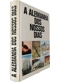 A Alemanha dos nossos dias - Karl Romer