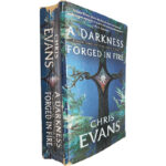 A darkness forged in fire (The iron elves - Book 1) - Chris Evans