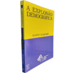 A explosão demográfica - Albert Jacguard