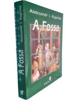 A fossa - Aleksandr I. Kuprine