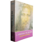 A verdadeira vida em Deus (Volume III - Encontros com Jesus) - Vassula Ryden