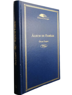 Álbum de família - Óscar Lopes