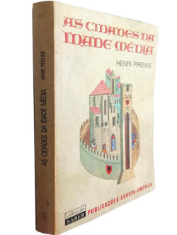 As cidades da Idade Média - Henri Pirenne