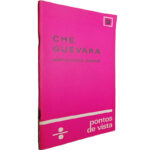 Che Guevara (Antologia breve)