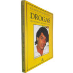 Drogas (Que futuro?! Apenas a morte) - José Augusto de Vasconcellos e Sá