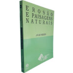 Erosão e paisagens naturais - Jean Riser