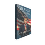 Grande outra vez - Donald J. Trump