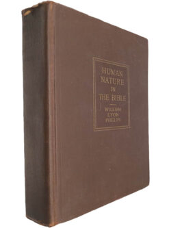 Human nature in the bible - William Lyon Phelps