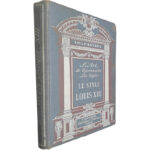 Le style Louis XIII - Émile-Bayard