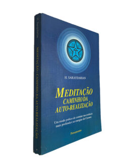 Meditação caminho da auto-realização - H. Saraydarian