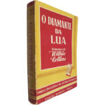 O diamante da Lua - Wilkie Collins