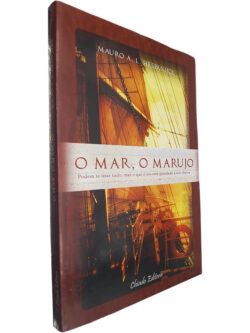 O mar, o marujo - Mauro A. L. Hespanhol