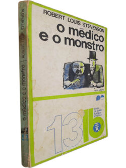 O médico e o monstro - Robert Louis Stevenson