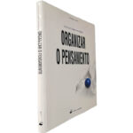 Organizar o pensamento - Jacques Claret