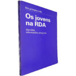 Os jovens na RDA (Opiniões, informações, perguntas)