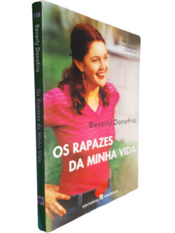 Os rapazes da minha vida - Beverly Donofrio