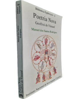 Poetria nova - Geoffroi de Vinsauf / Manuel dos Santos Rodrigues