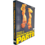 Preparação para o parto - Frederick W. Goodrich, Jr.