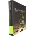 Quero viver - Lizete Lopo