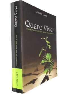 Quero viver - Lizete Lopo