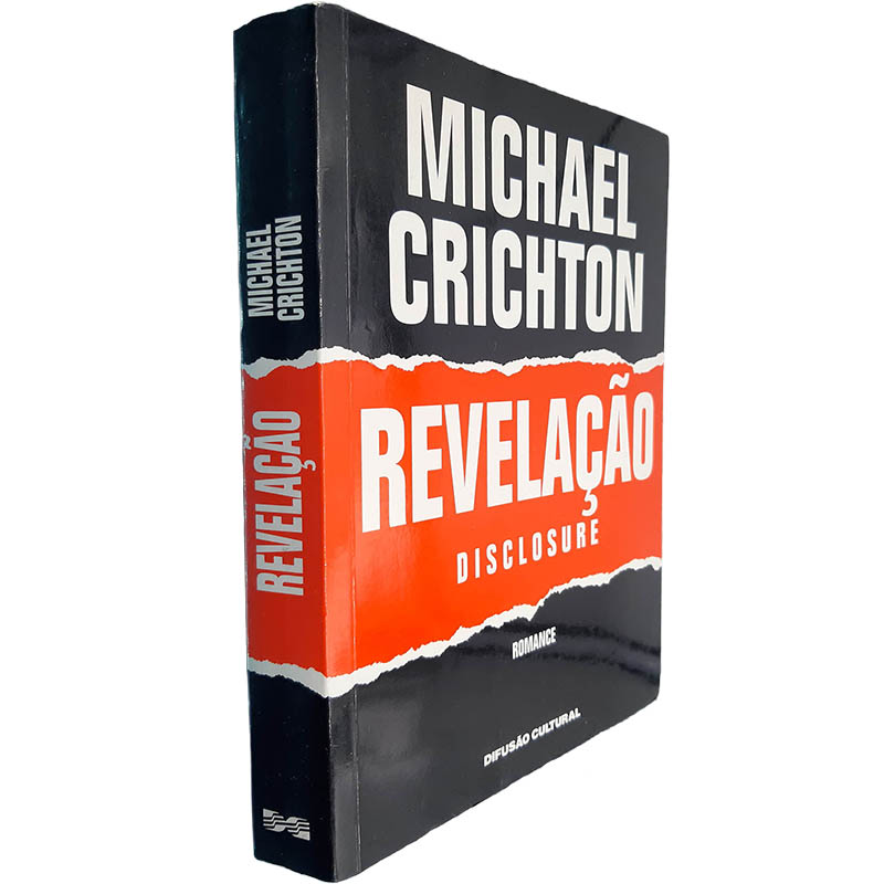 Revelação Disclosure Michael Crichton Revelação (Disclosure) - Michael Crichton - Image 1
