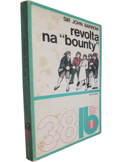 Revolta na "Bounty" - Sir John Barrow