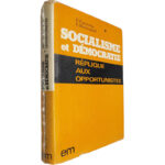 Socialisme et démocratie (Réplique aux opportunistes) - B. Toppornine / E. Matchoulski