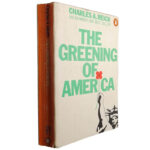 The greening of America - Charles A. reich